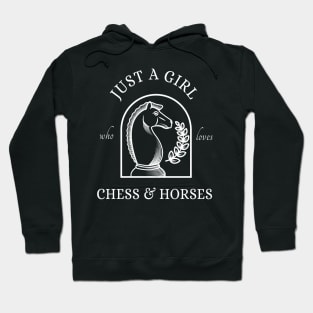 Just A Girl Who Loves Chess & Horses Hoodie